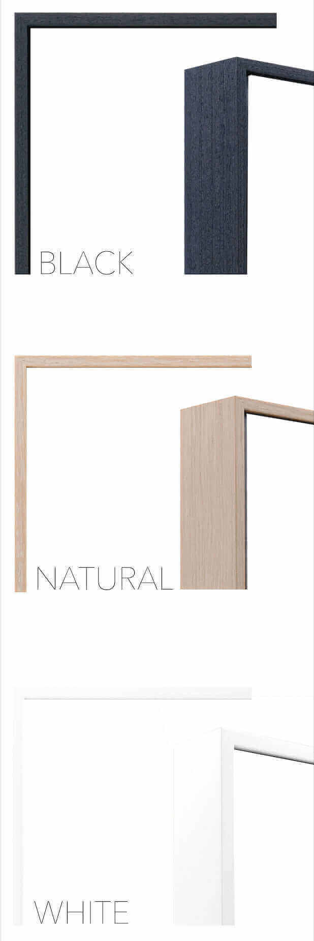 Framing options for artwork: Black, Natural, White frame styles for enhancing wall art.